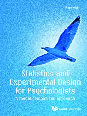 cover image of Statistics and Experimental Design For Psychologists
